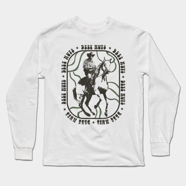 Deez Nuts Will Stare Long Sleeve T-Shirt by Mandegraph